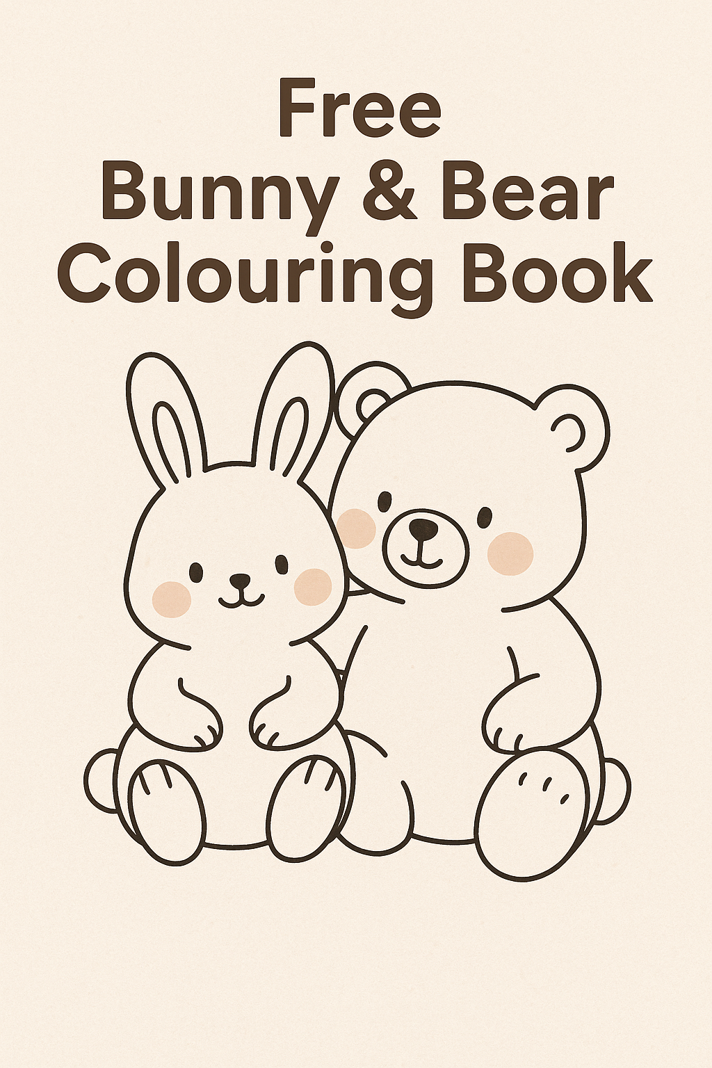 FREE Bunny & Bear Colouring PDF
